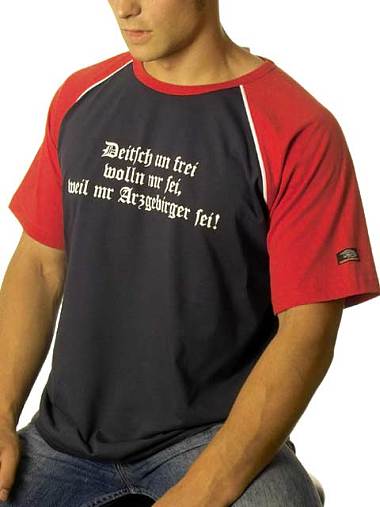 Deitsch un frei wolln mr sei, weil mr Arzgebirger sei! Schaumdruck